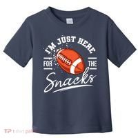 I'm Just Here For The Snacks Funny Football Toddler T-Shirt thumb 0