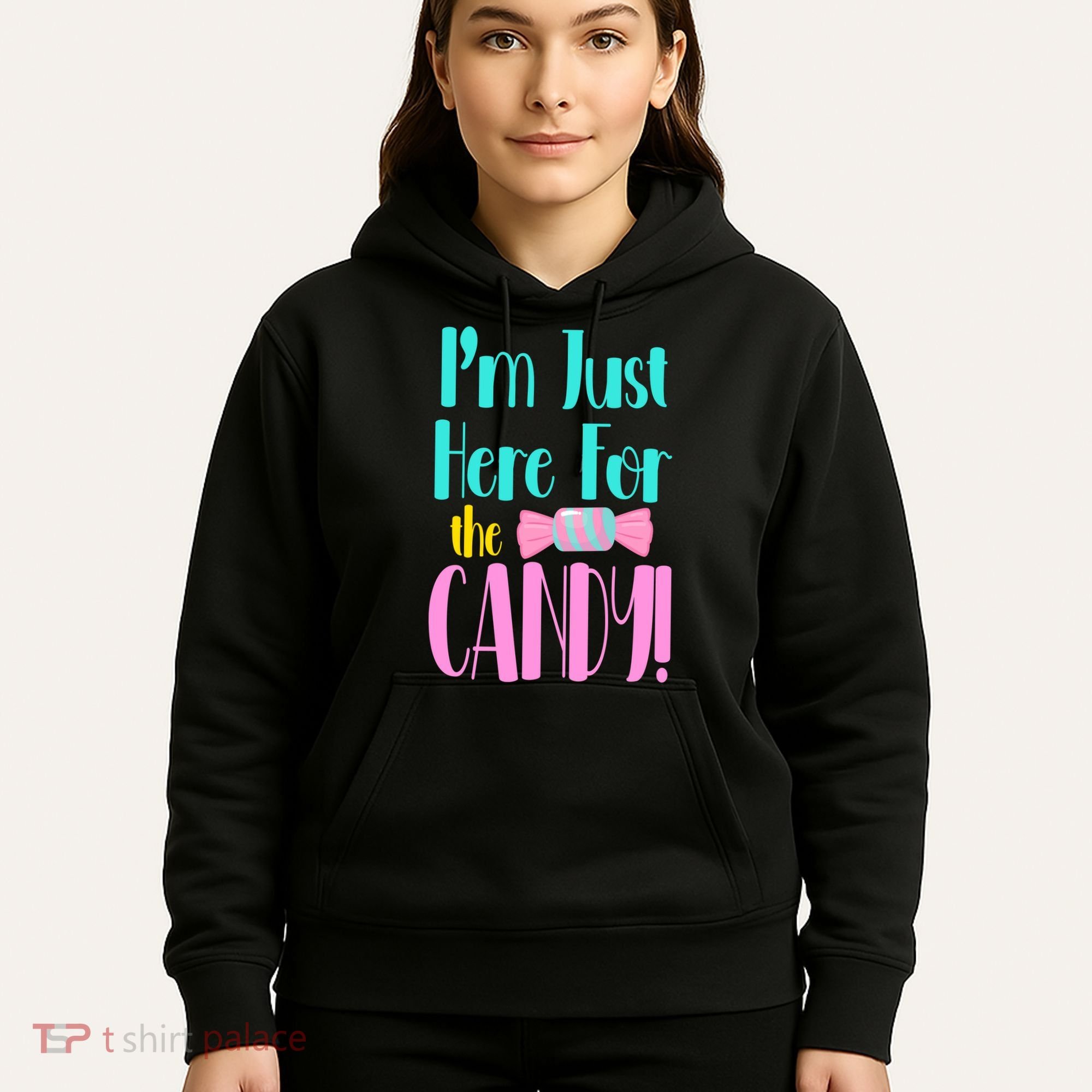 Im Just Here For The Candy Halloween Hoodie