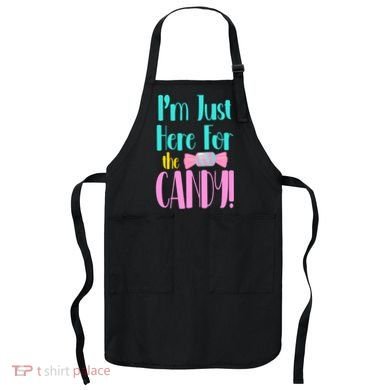 Im Just Here For The Candy Halloween Apron
