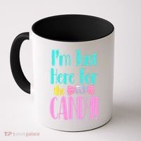 Im Just Here For The Candy Halloween Coffee Mug thumb 0