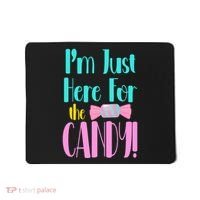 Im Just Here For The Candy Halloween Mousepad thumb 0