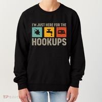 IM Just Here For The Hookups Women's Sweatshirt thumb 0