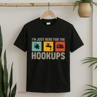 IM Just Here For The Hookups T-Shirt thumb 2