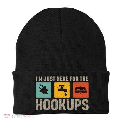 IM Just Here For The Hookups Beanie