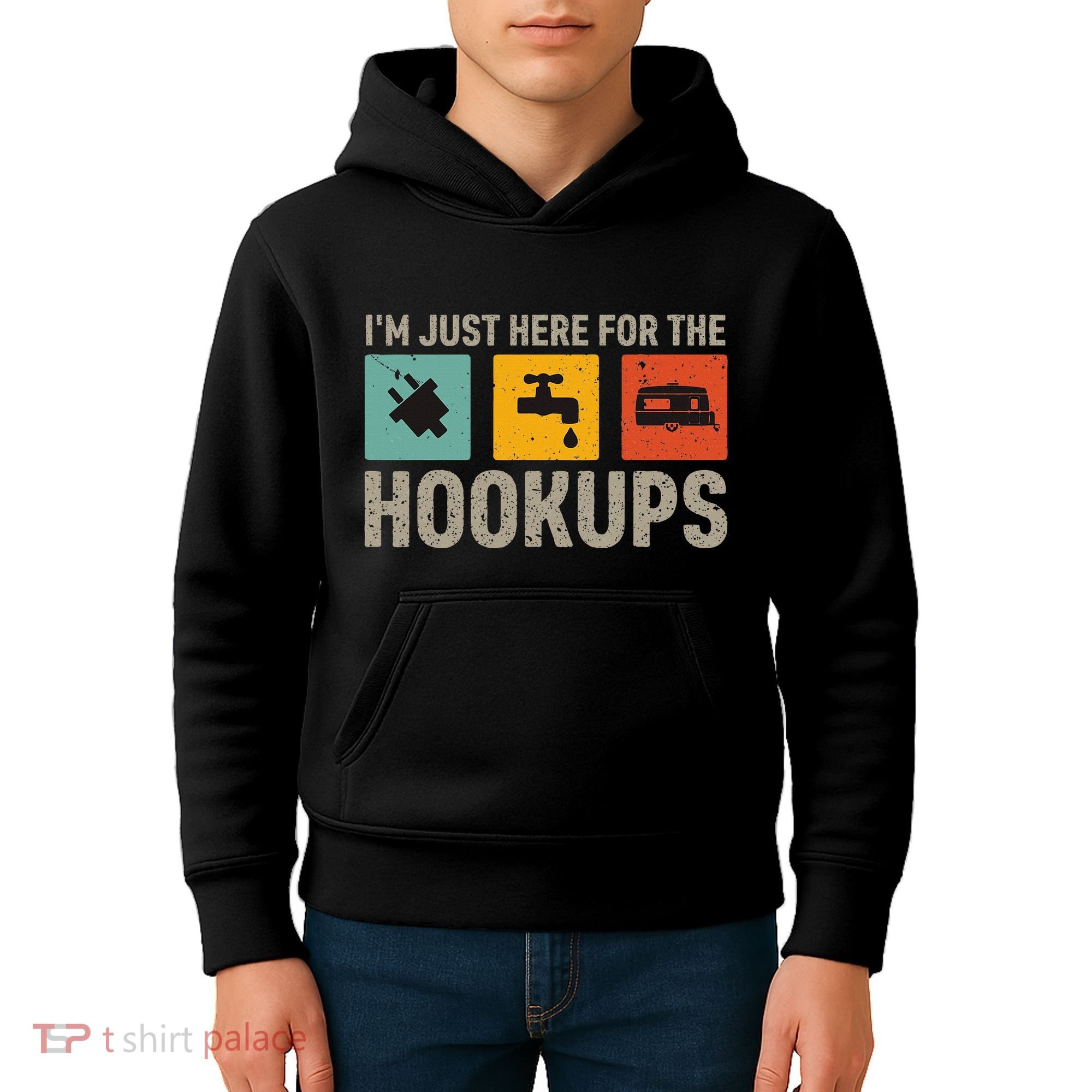 IM Just Here For The Hookups Kids Hoodie