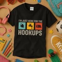 IM Just Here For The Hookups Kids T-Shirt thumb 3
