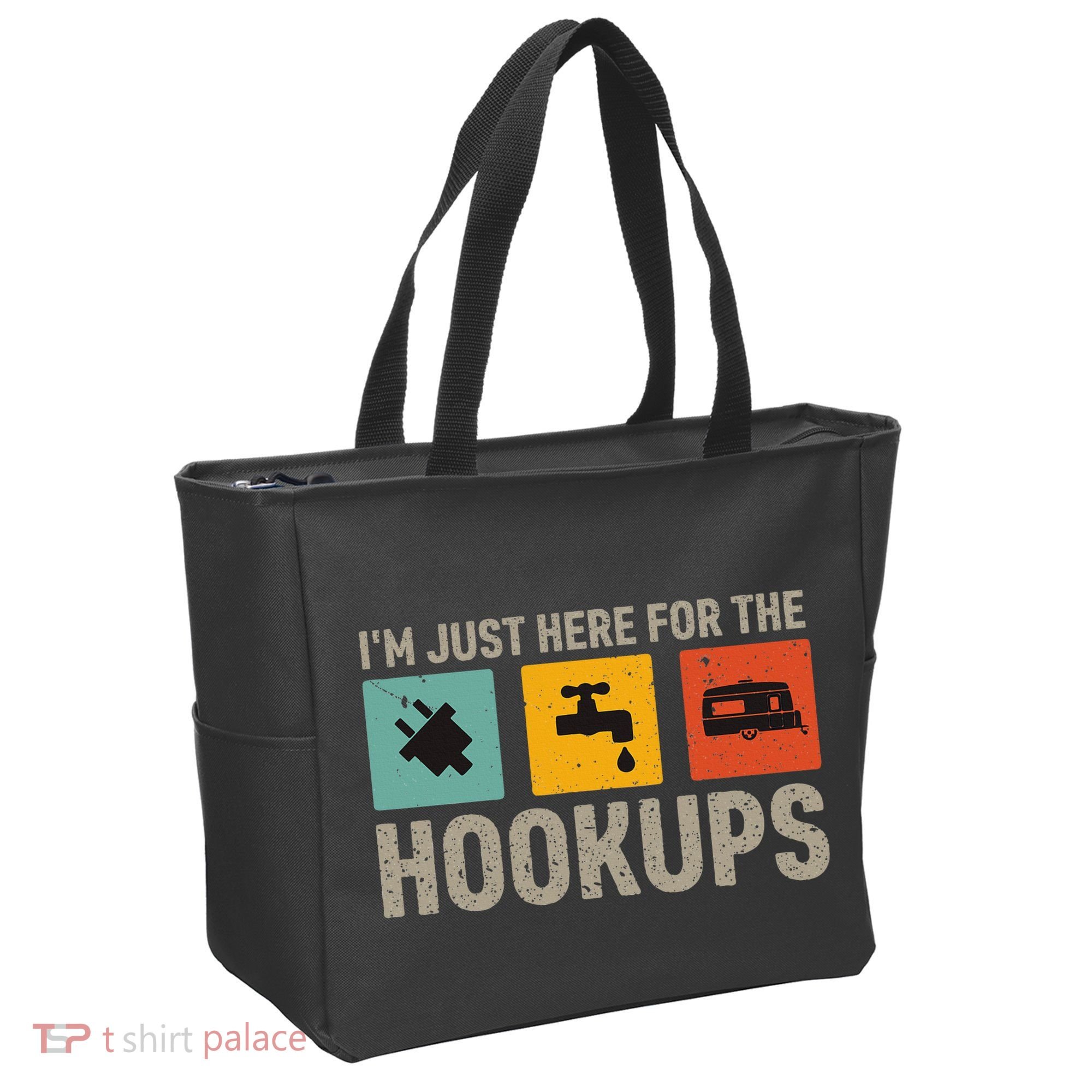 IM Just Here For The Hookups Tote Bag