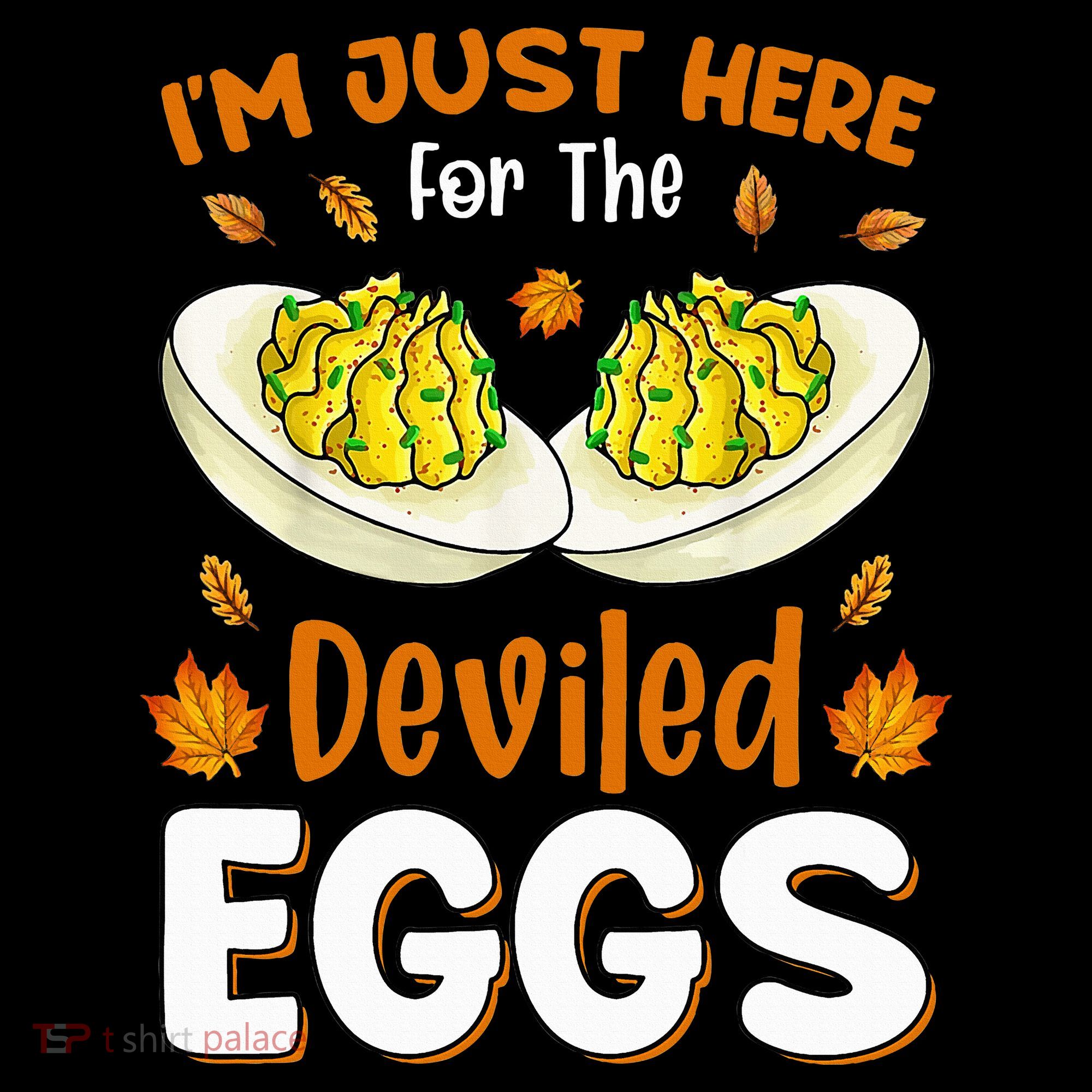 IM Just Here For The Deviled Eggs Backpack