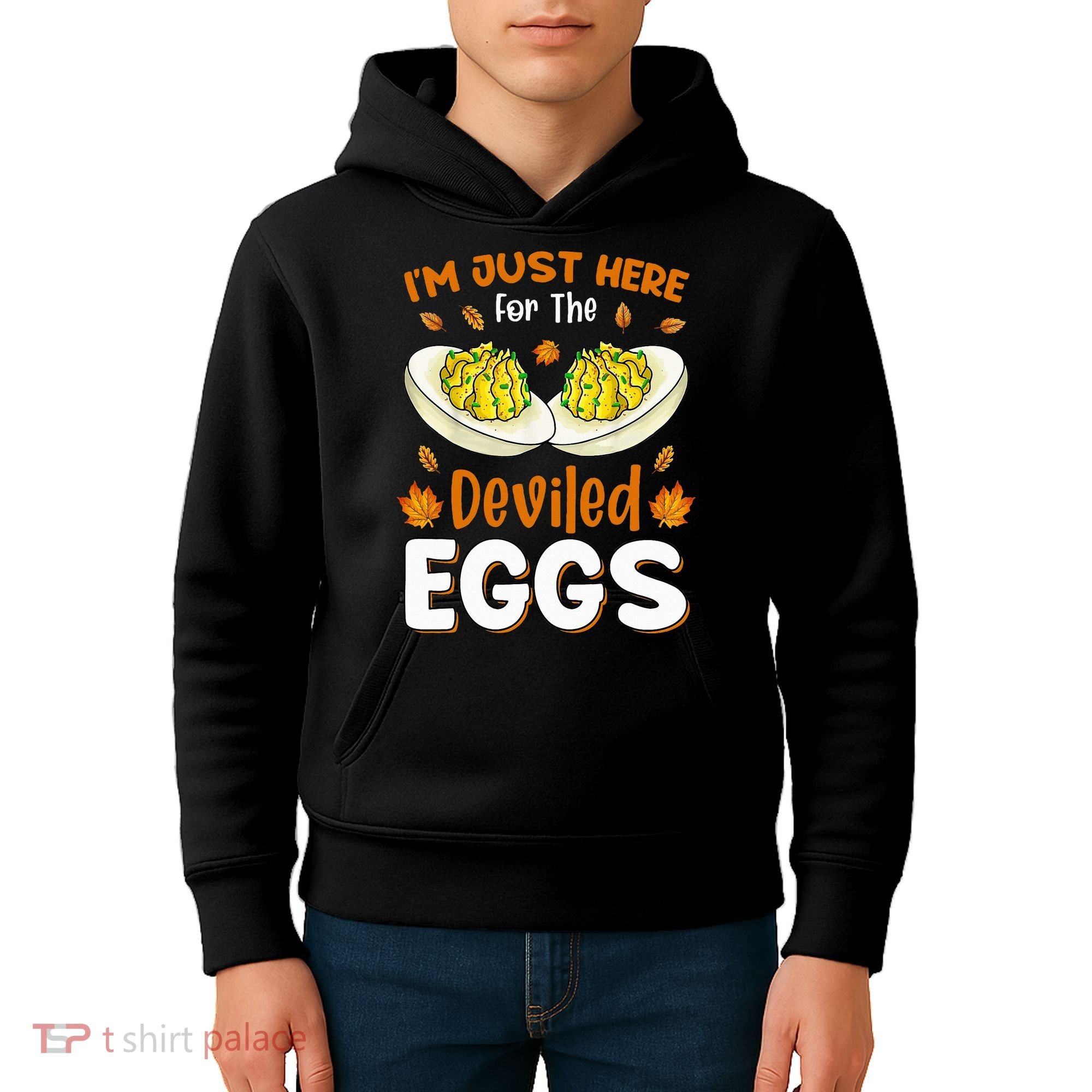 IM Just Here For The Deviled Eggs Kids Hoodie