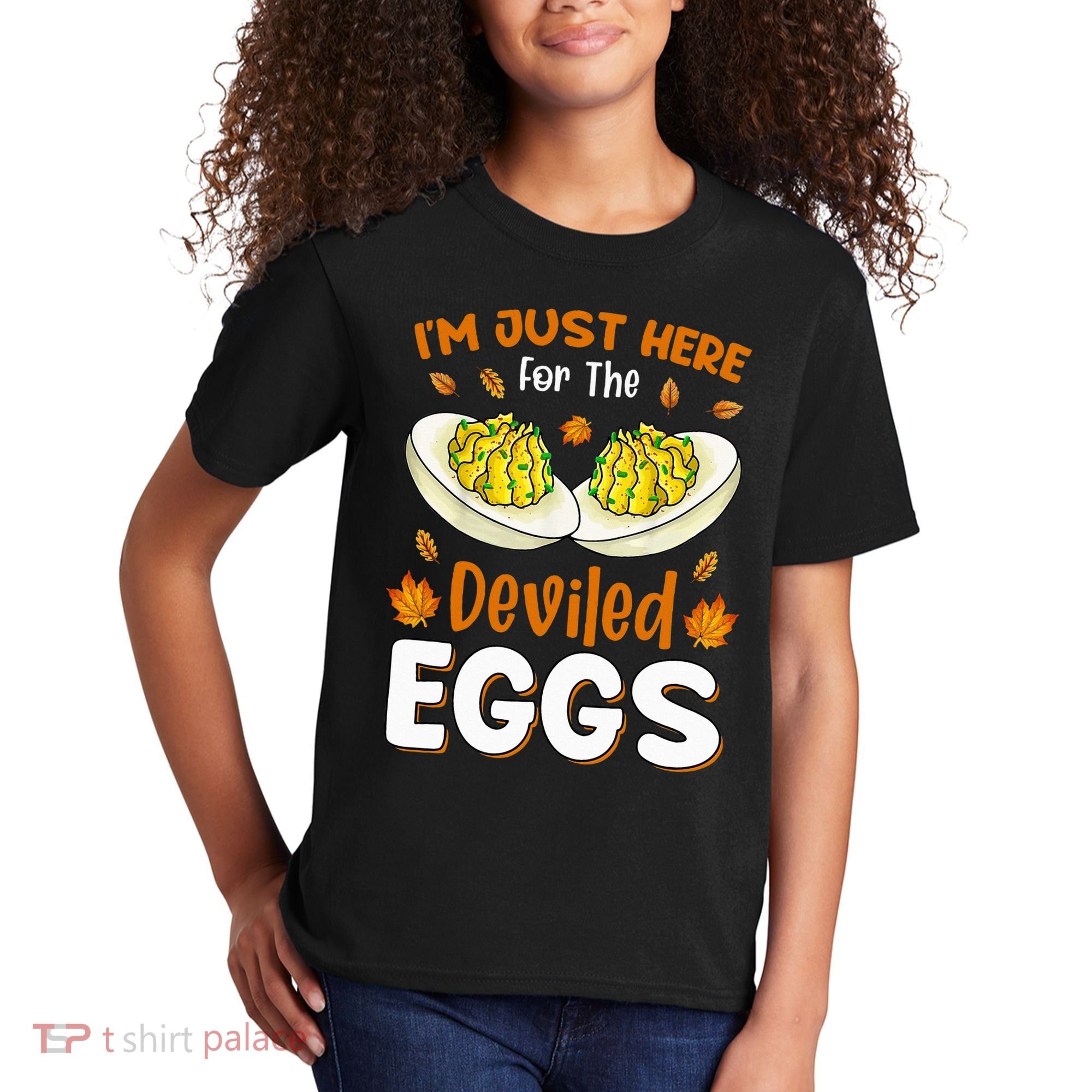 IM Just Here For The Deviled Eggs Kids T-Shirt