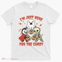 I'm Just Here For The Candy Halloween Costume Funny T-Shirt thumb 0