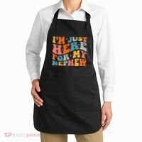 IM Just Here For My Nephew Apron thumb 2