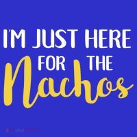 Im Just Here For The Nachos Funny Food Cute Gift Women's Tank Top thumb 5