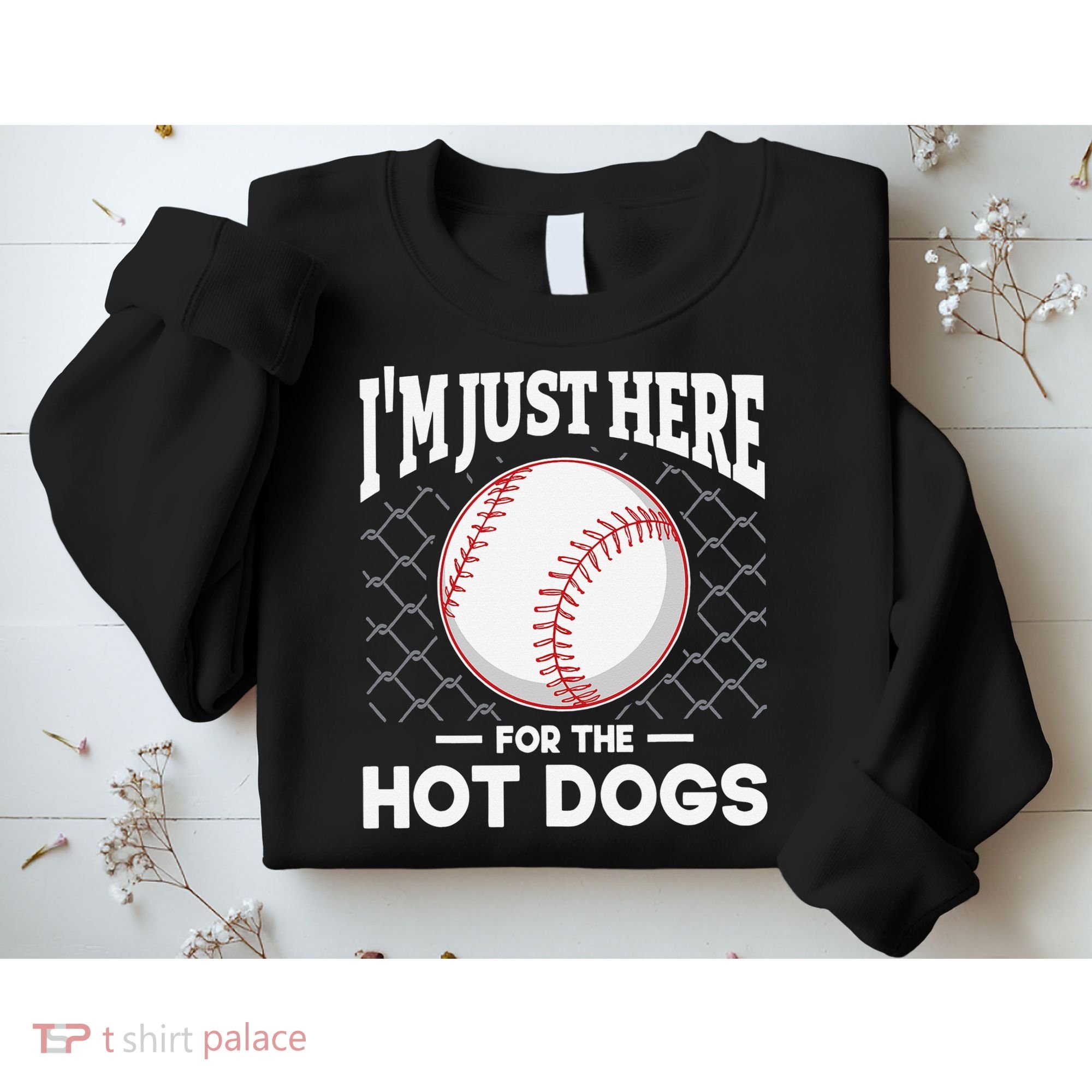 I'm Just Here For The Hot Dogs Summer Baseball Game Hotdog Sweatshirt