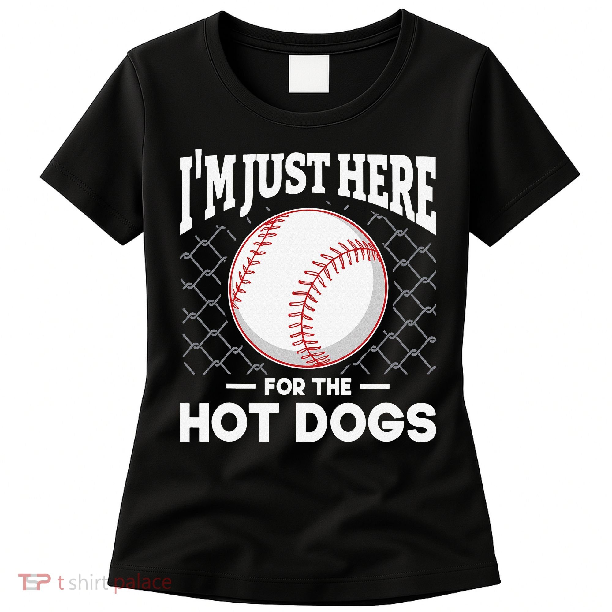 I'm Just Here For The Hot Dogs Summer Baseball Game Hotdog Women's T-Shirt