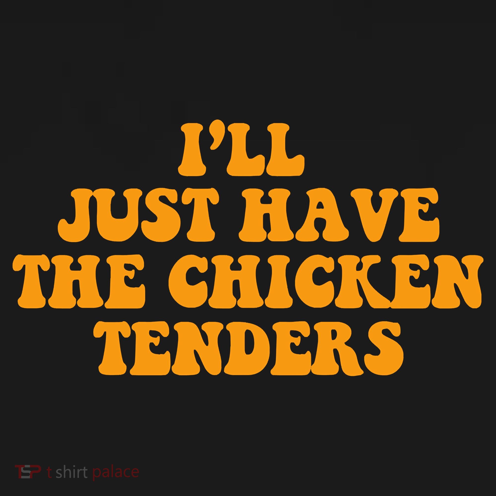 I'll Just Have The Chicken Tenders Groovy Quote Women's Hoodie