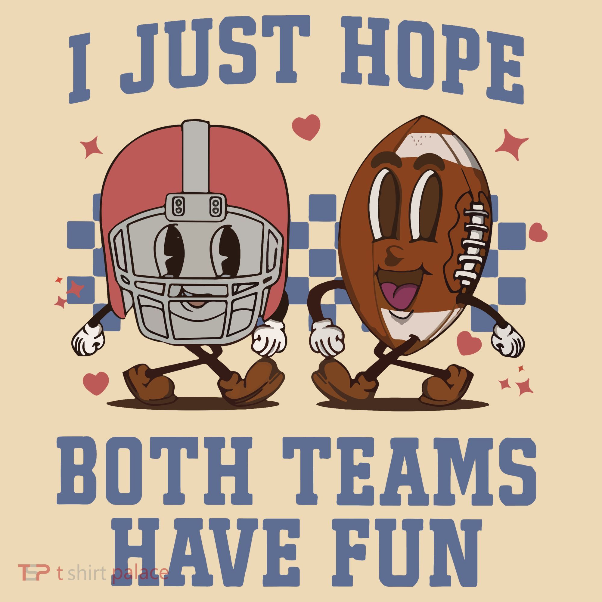 I Just Hope Both Teams Have Fun Tote Bag