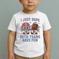I Just Hope Both Teams Have Fun Toddler T-Shirt thumb 2