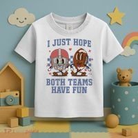 I Just Hope Both Teams Have Fun Toddler T-Shirt thumb 3