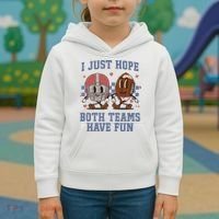 I Just Hope Both Teams Have Fun Kids Hoodie thumb 3