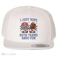 I Just Hope Both Teams Have Fun Wool Snapback Cap thumb 0