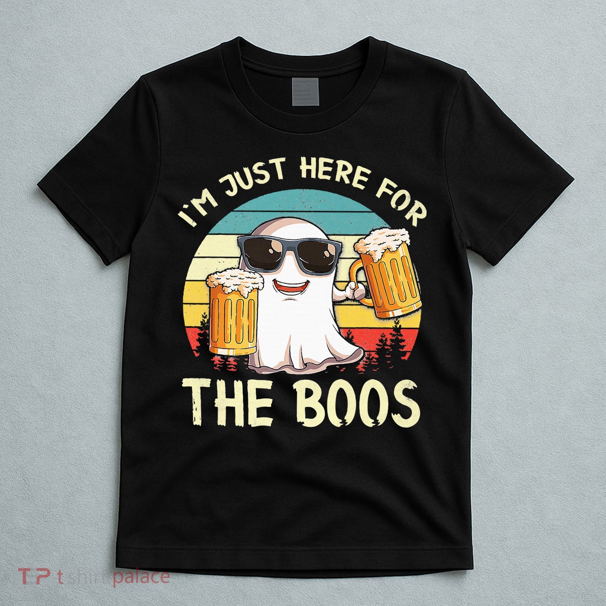 I'm Just Here For The Boos Halloween Beer Lovers T-Shirt