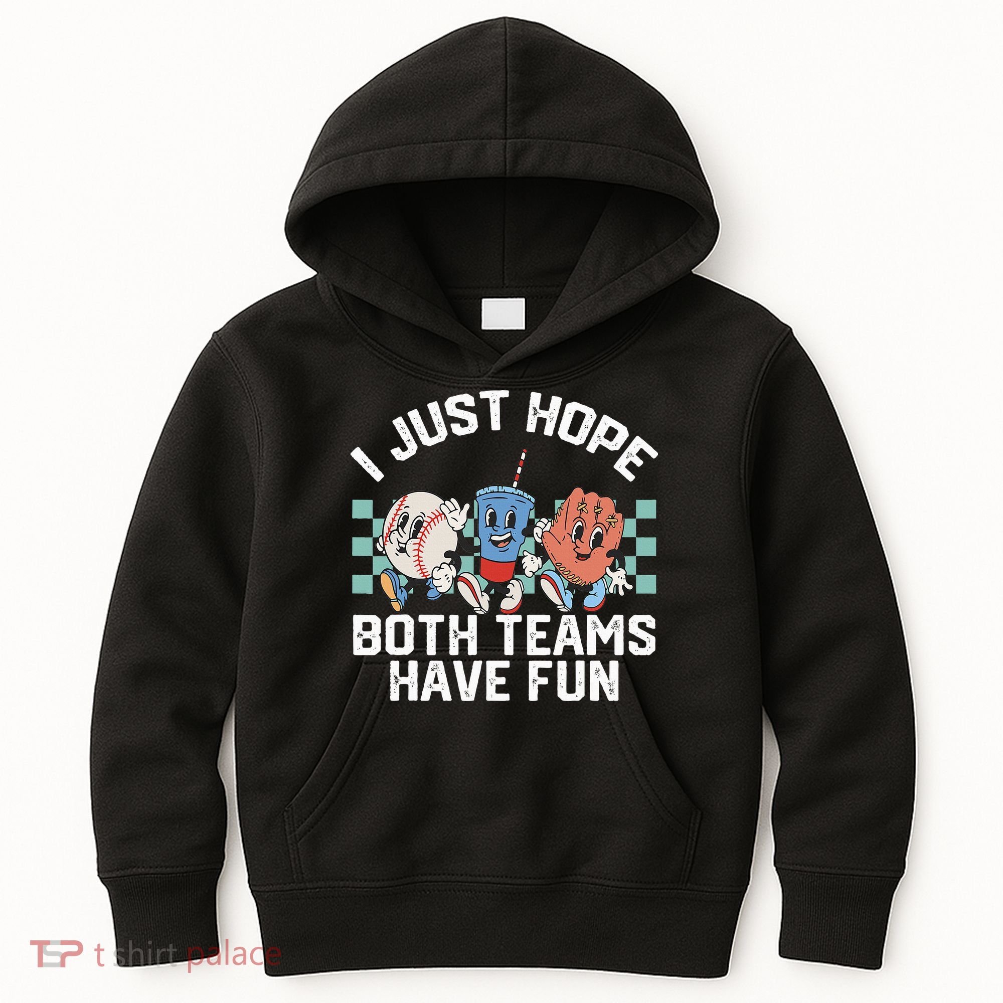 I Just Hope Both Teams Have Fun Baseball Kids Hoodie
