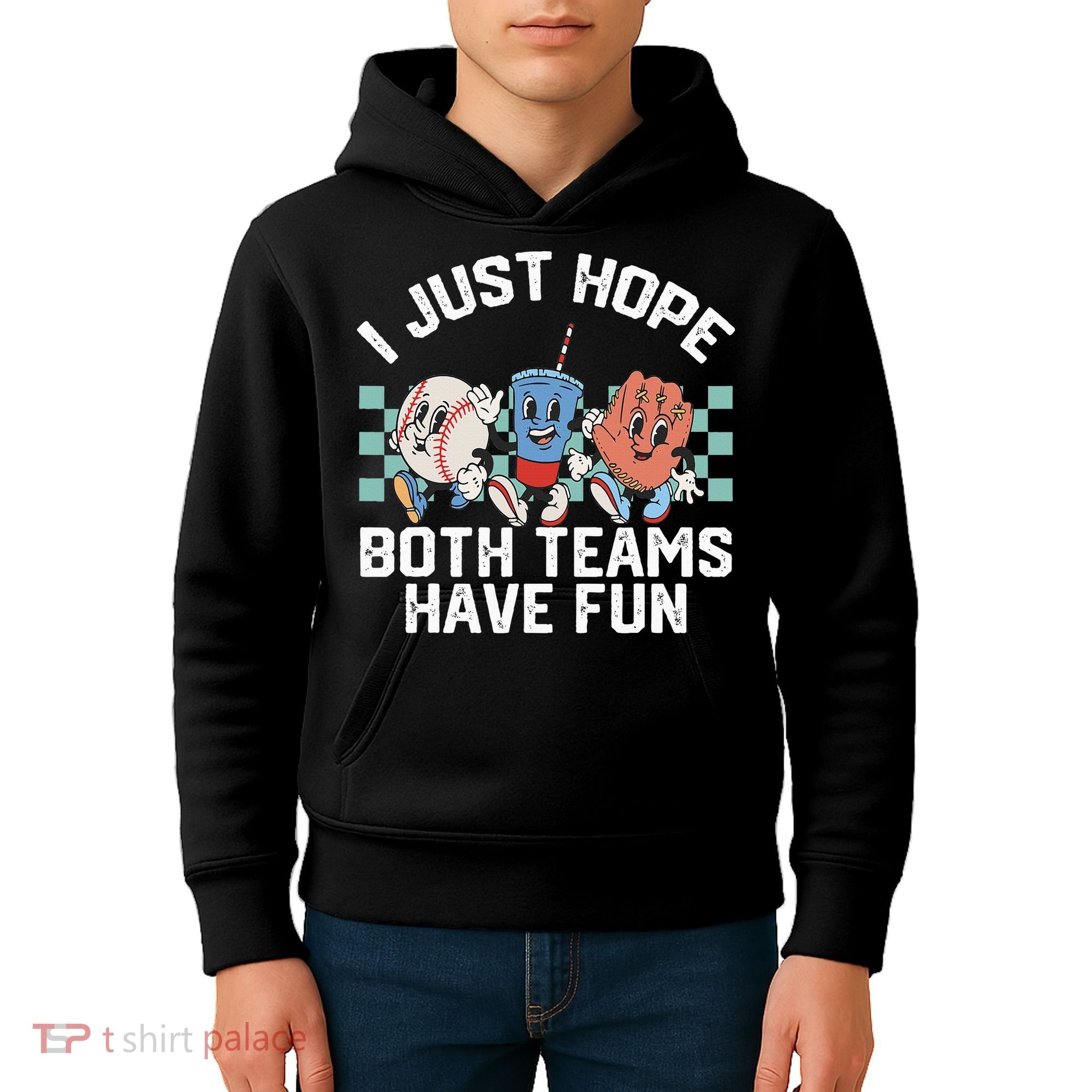 I Just Hope Both Teams Have Fun Baseball Kids Hoodie