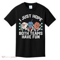 I Just Hope Both Teams Have Fun Baseball Kids T-Shirt thumb 0