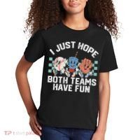 I Just Hope Both Teams Have Fun Baseball Kids T-Shirt thumb 2