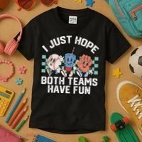 I Just Hope Both Teams Have Fun Baseball Kids T-Shirt thumb 3