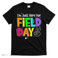 Im Just Here For Field Day Teacher T-Shirt thumb 0
