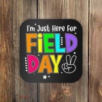 Im Just Here For Field Day Teacher Coaster thumb 0