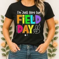 Im Just Here For Field Day Teacher Women's T-Shirt thumb 2