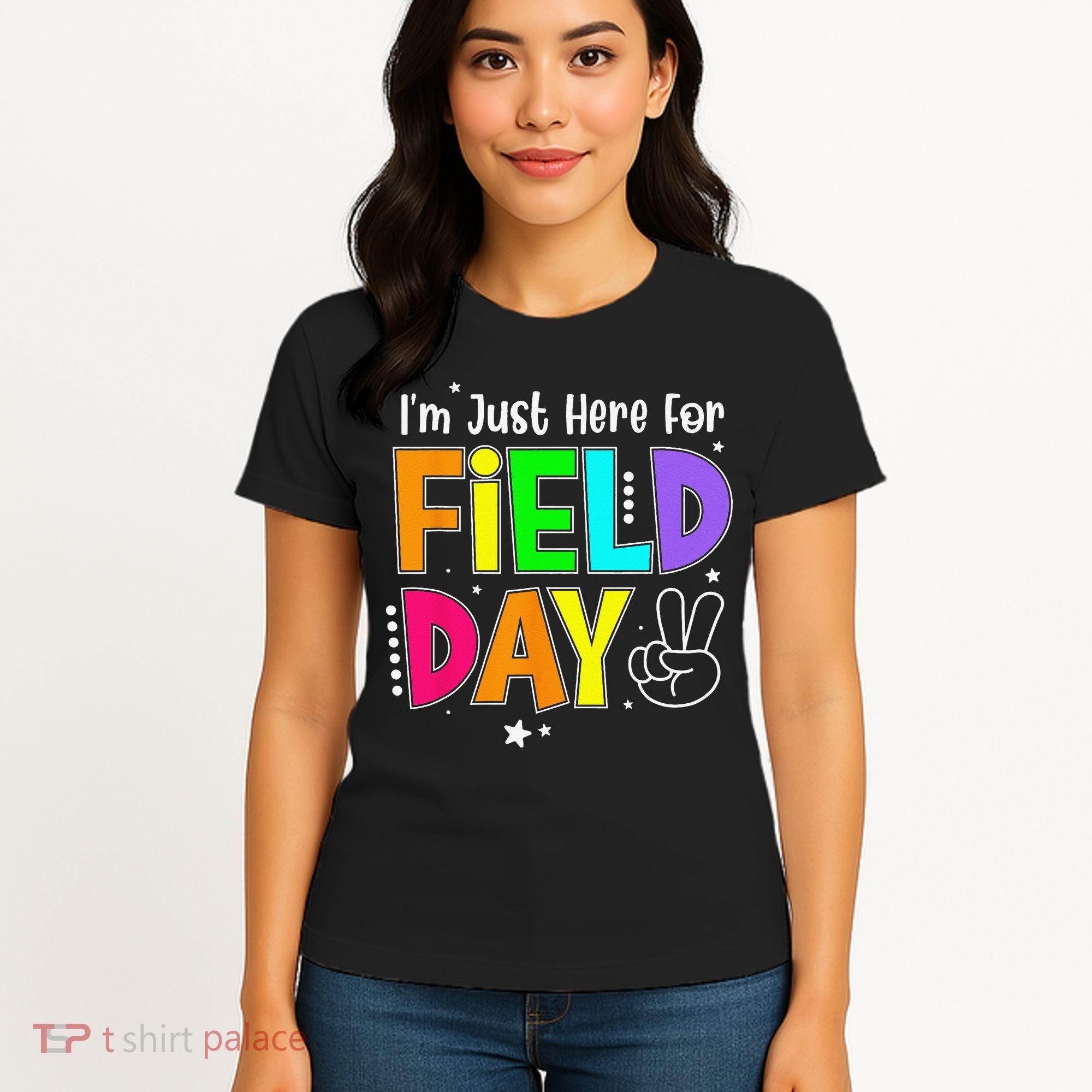 Im Just Here For Field Day Teacher Women's T-Shirt