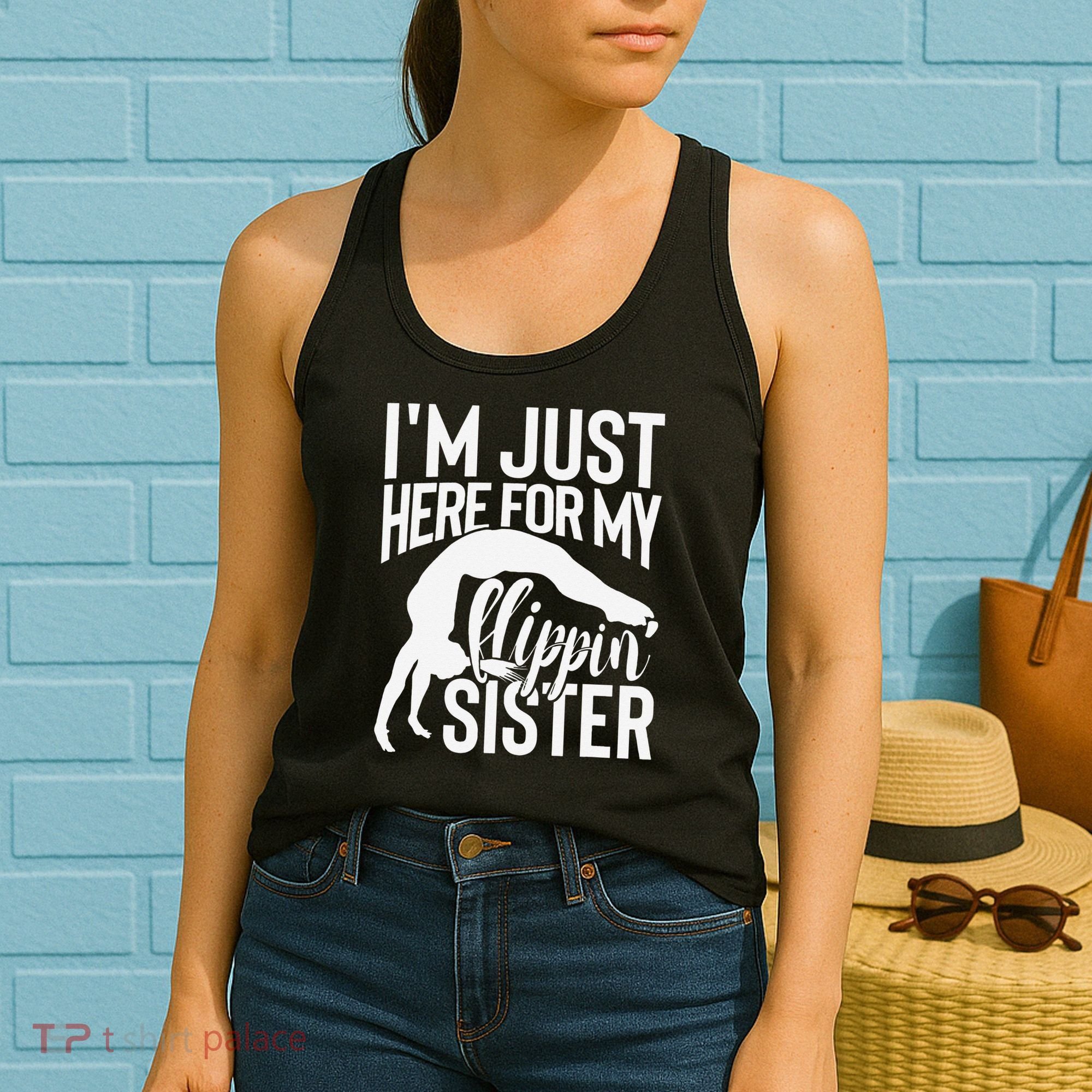 I'm Just Here For My Flippin' Sister Gymnast Brother Women's Tank Top