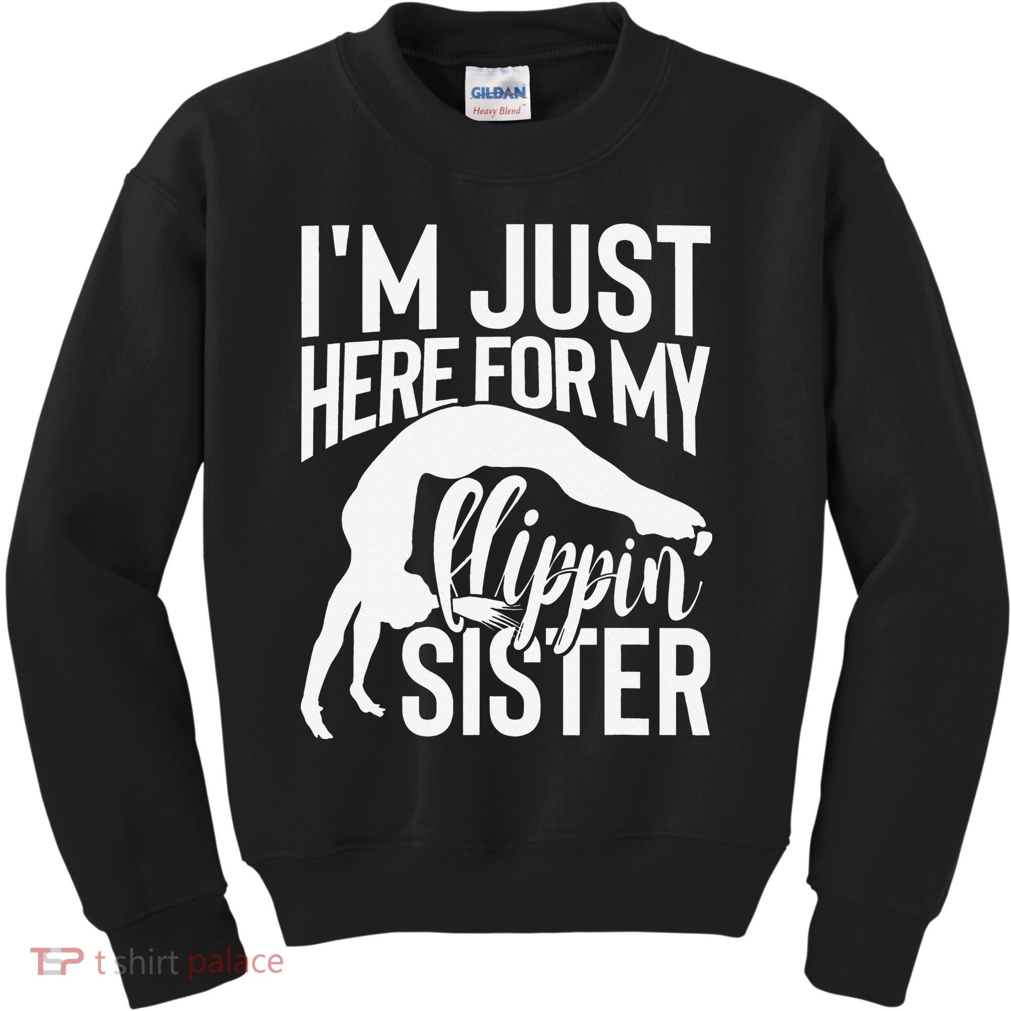 I'm Just Here For My Flippin' Sister Gymnast Brother Kids Sweatshirt