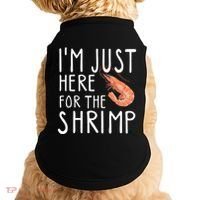 I'm Just Here For The Shrimp Crawfish Crab Seafood Lover Doggie Tank thumb 0