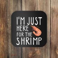 I'm Just Here For The Shrimp Crawfish Crab Seafood Lover Coaster thumb 0
