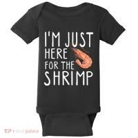 I'm Just Here For The Shrimp Crawfish Crab Seafood Lover Baby Bodysuit thumb 0