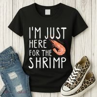 I'm Just Here For The Shrimp Crawfish Crab Seafood Lover Women's T-Shirt thumb 3