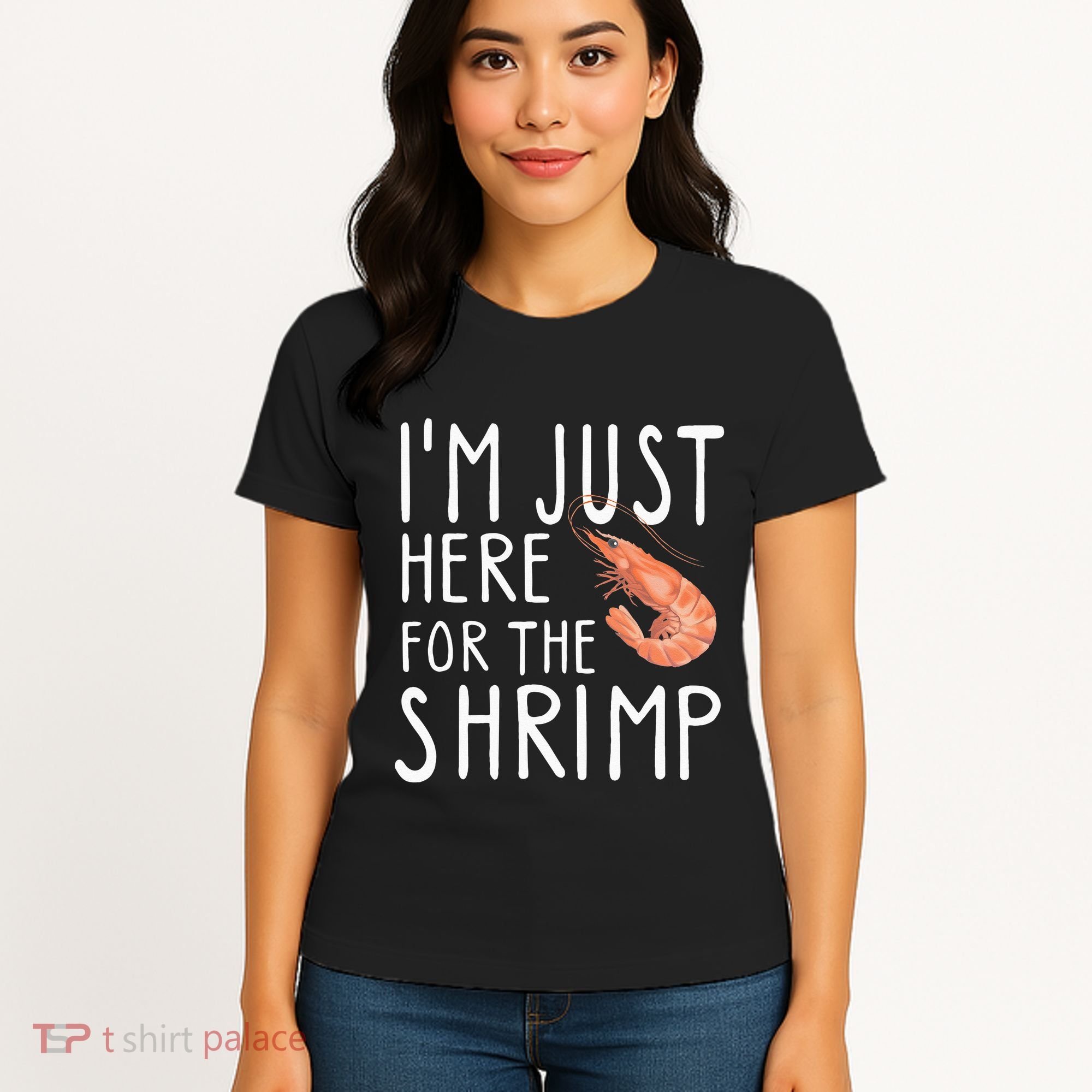 I'm Just Here For The Shrimp Crawfish Crab Seafood Lover Women's T-Shirt