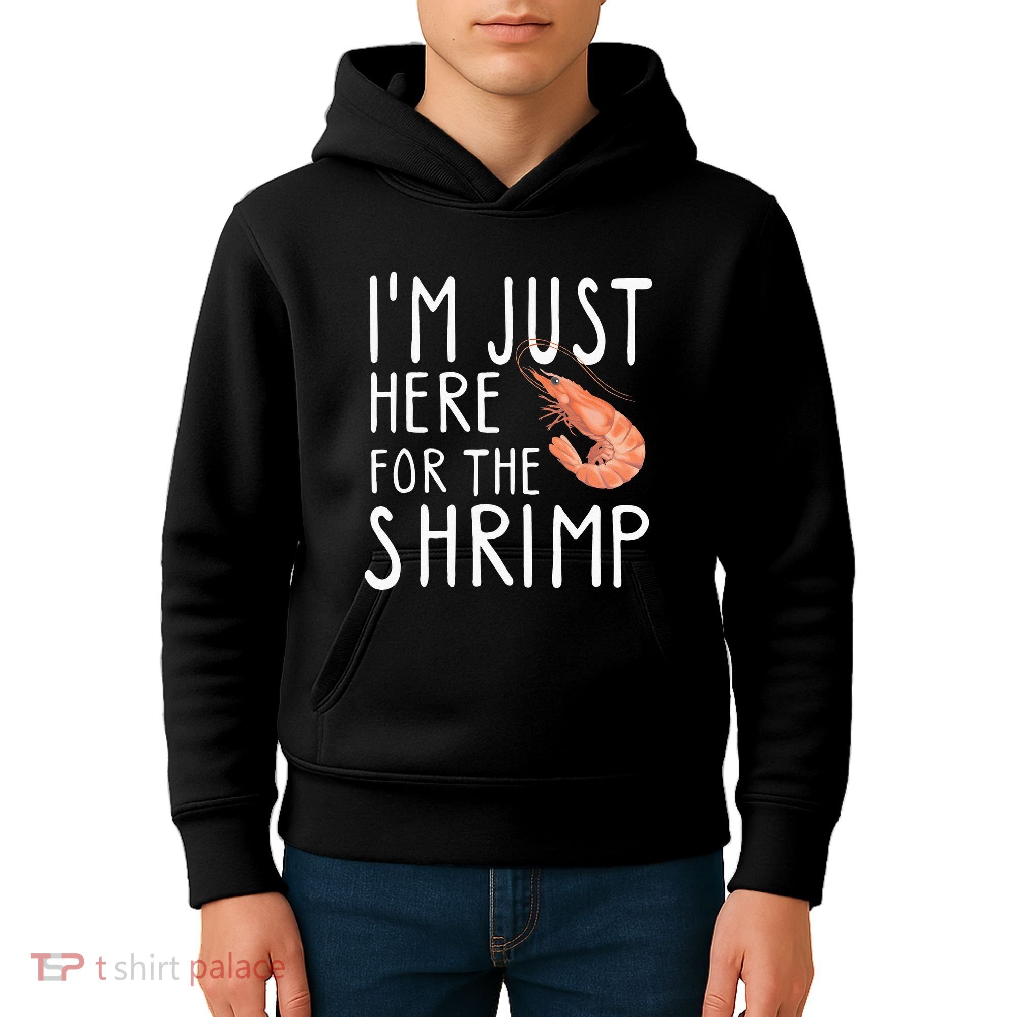 I'm Just Here For The Shrimp Crawfish Crab Seafood Lover Kids Hoodie
