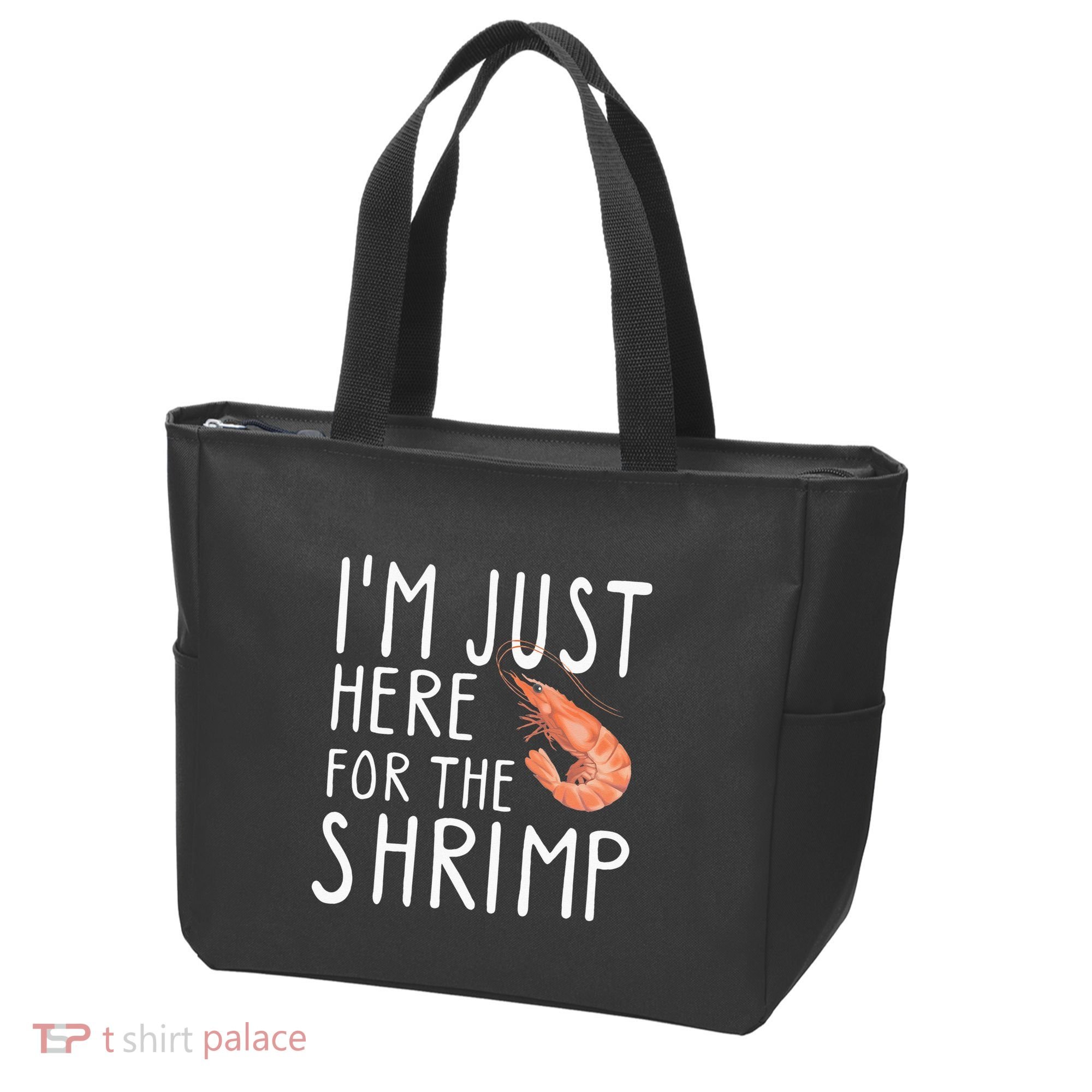 I'm Just Here For The Shrimp Crawfish Crab Seafood Lover Tote Bag