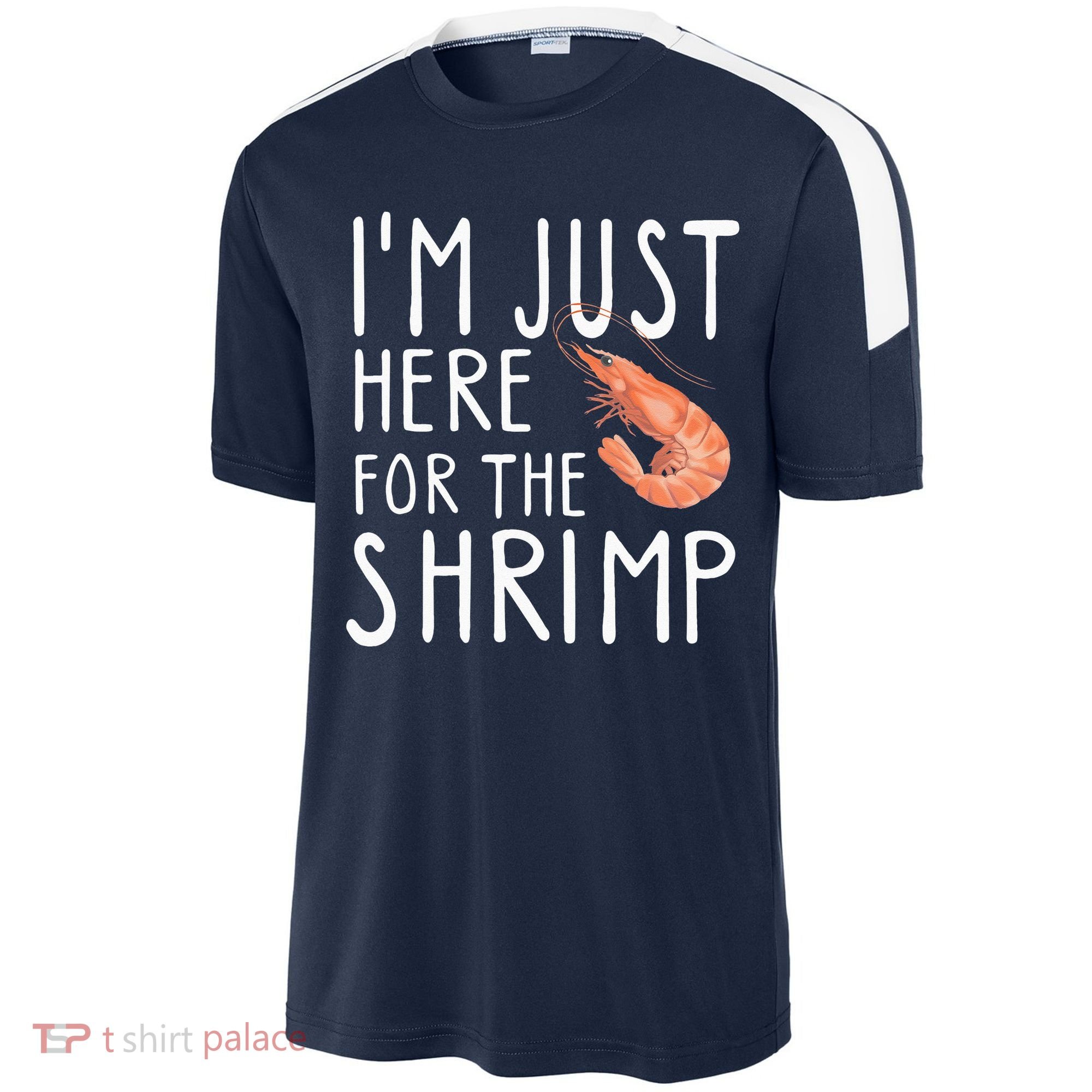 I'm Just Here For The Shrimp Crawfish Crab Seafood Lover Sport-Tek Competitor United Soccer Jersey
