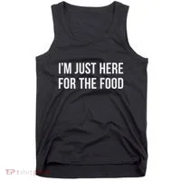 IM Just Here For The Food Tank Top thumb 0