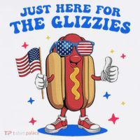 I'm Just Here For The Glizzies Funny Fourth Of July Wiener T-Shirt thumb 7