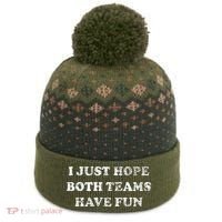 I JUST HOPE BOTH TEAMS HAVE FUN The Baniff Cuffed Pom Beanie thumb 0