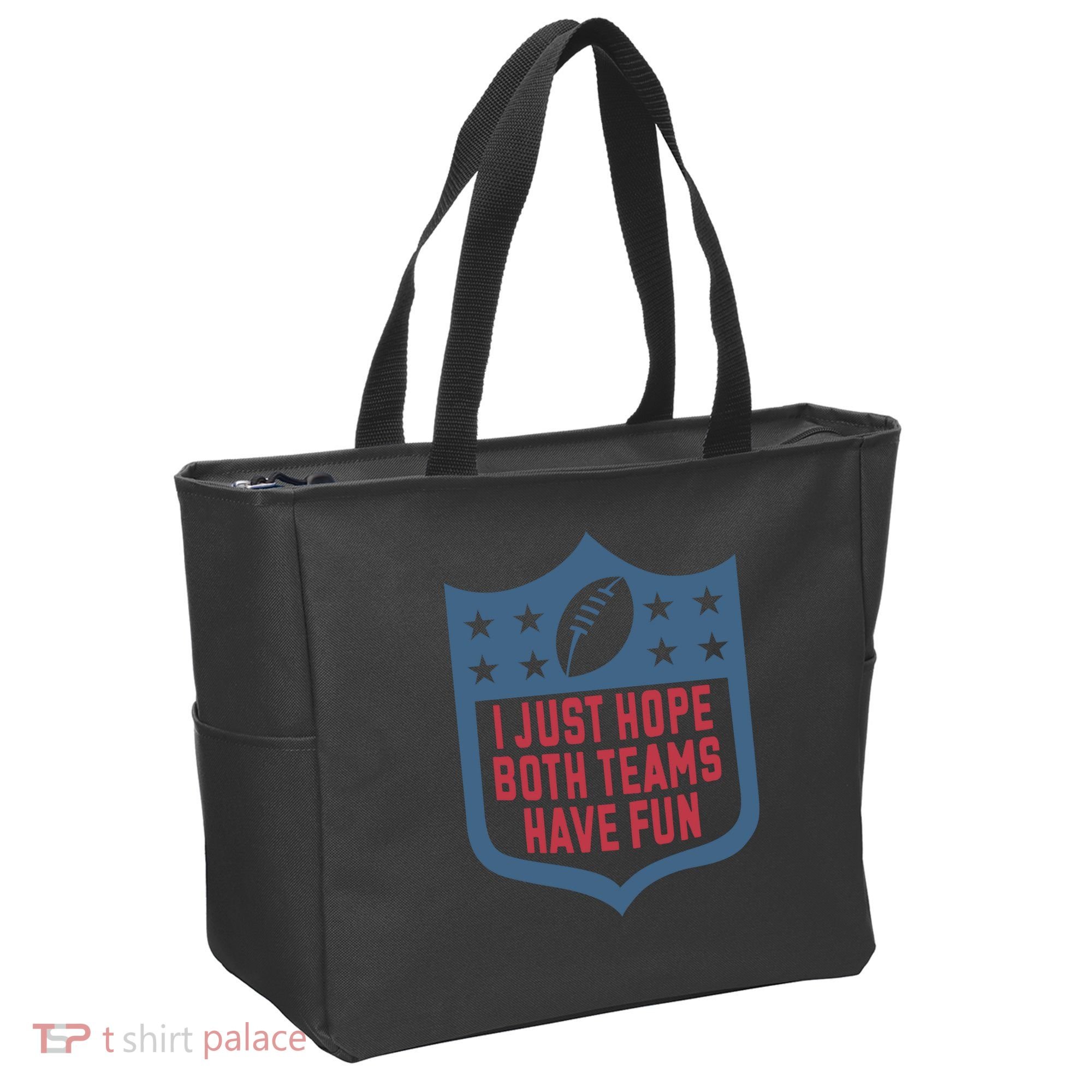 I Just Hope Both Teams Have Fun Tote Bag