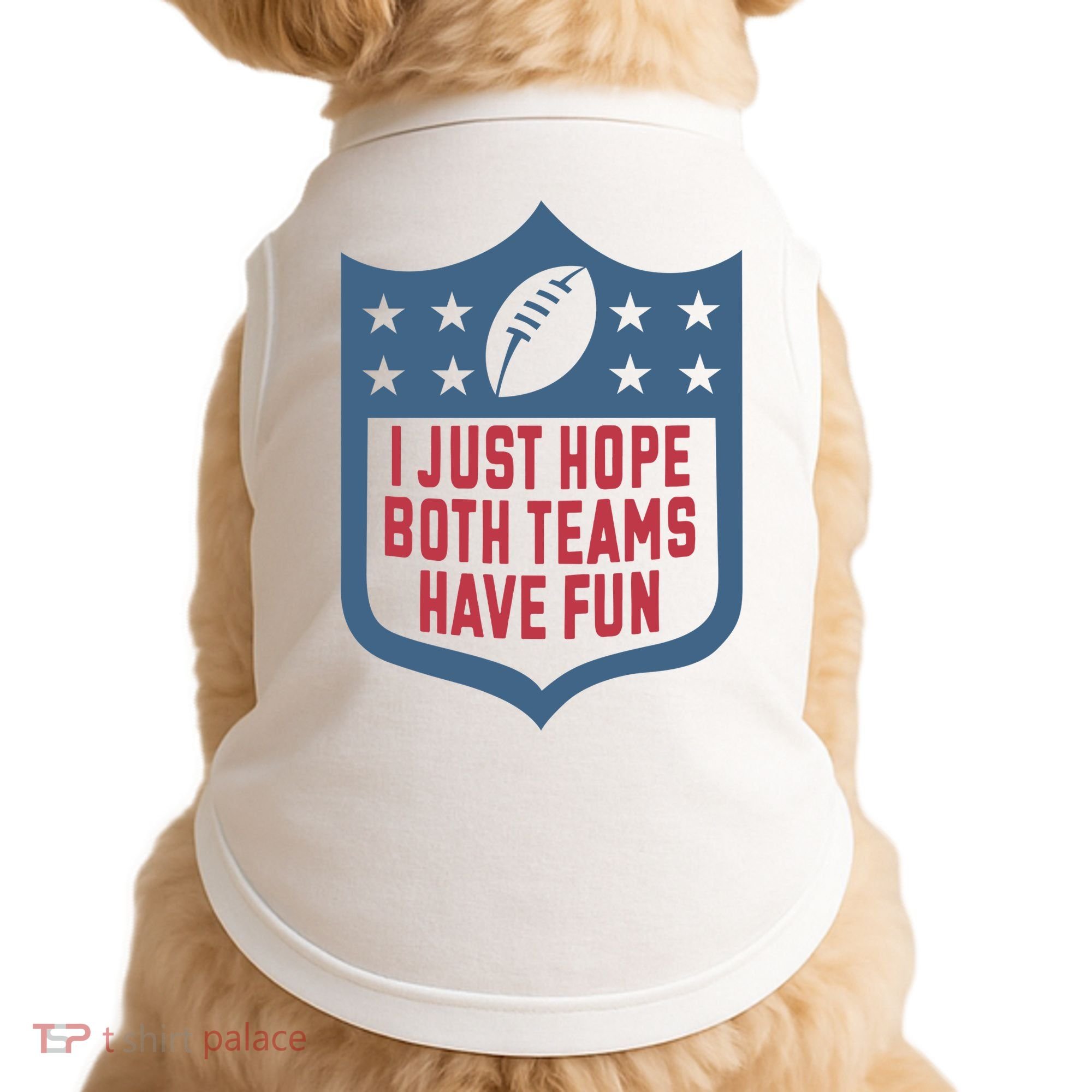 I Just Hope Both Teams Have Fun Doggie Tank